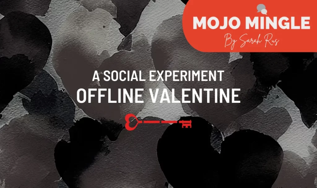 Offline Valentine Social Experiment