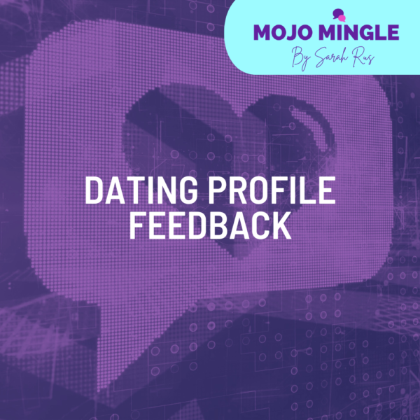 Dating Profile Feedback
