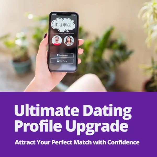 Ultimate dating Profile Upgrade