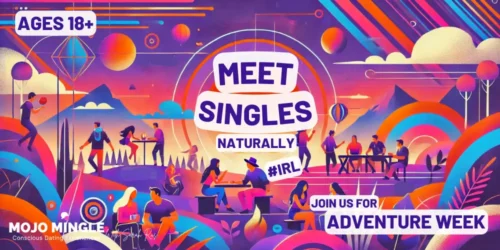 MEET SINGLES NATURALLY ADVENTURE WEEK